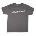 Rawsome Tee - Grey